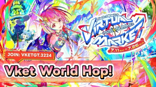 【Day2】Vket 2026 Summer World Hop!