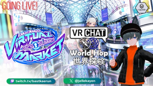 VKET Global ambassador Gen1! Let's explore Vket 2025 Summer together!